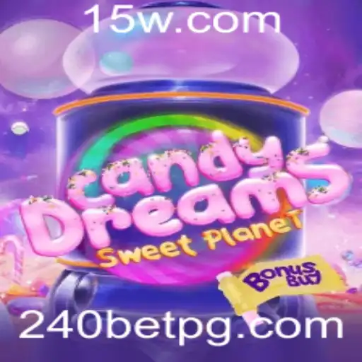 CandyDreamsSweetPlanet: Explore o Mundo Doce do 240 BET