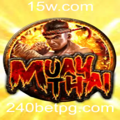 MuayThai: A Arte Marcial Tradicional e o Mundo das Apostas 240 BET
