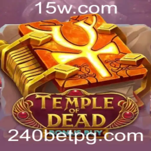 Explorando o Fascinante Mundo de TempleofDeadBonusBuy - Um Jogo de Apostas de Alto Risco